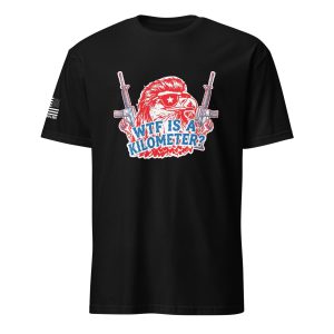 Supersoft – Short Sleeve – Unisex – "WTF Is A Kilometer”